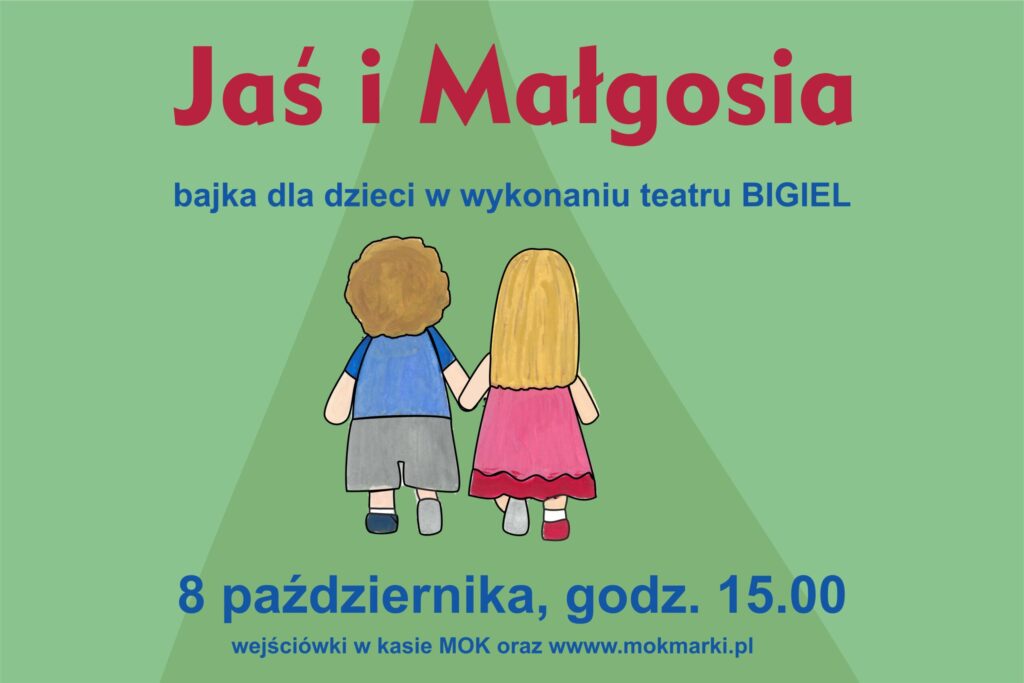 JAS I MALGOSIA x