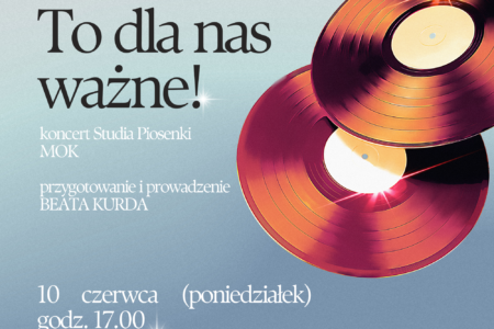 To dla nas wazne