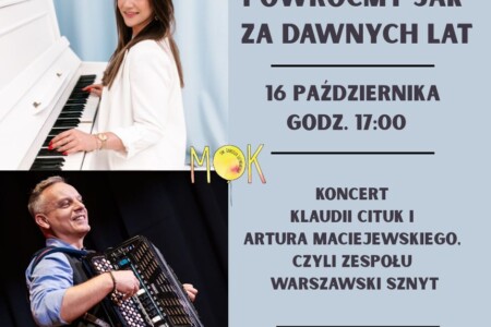 POWRÓĆMY JAK ZA DAWNYCH LAT